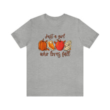 Load image into Gallery viewer, Just a Girl Who Loves Fall Bella Canvas 3001 Tshirt
