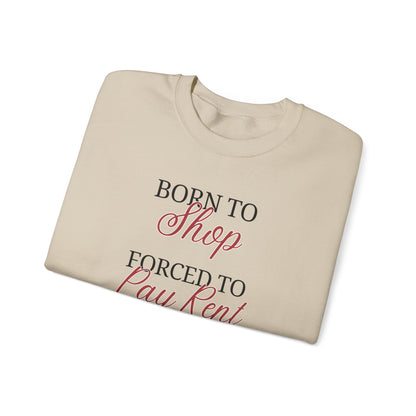 Born to Shop Sweatshirt