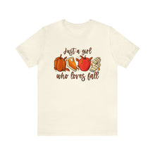 Load image into Gallery viewer, Just a Girl Who Loves Fall Bella Canvas 3001 Tshirt
