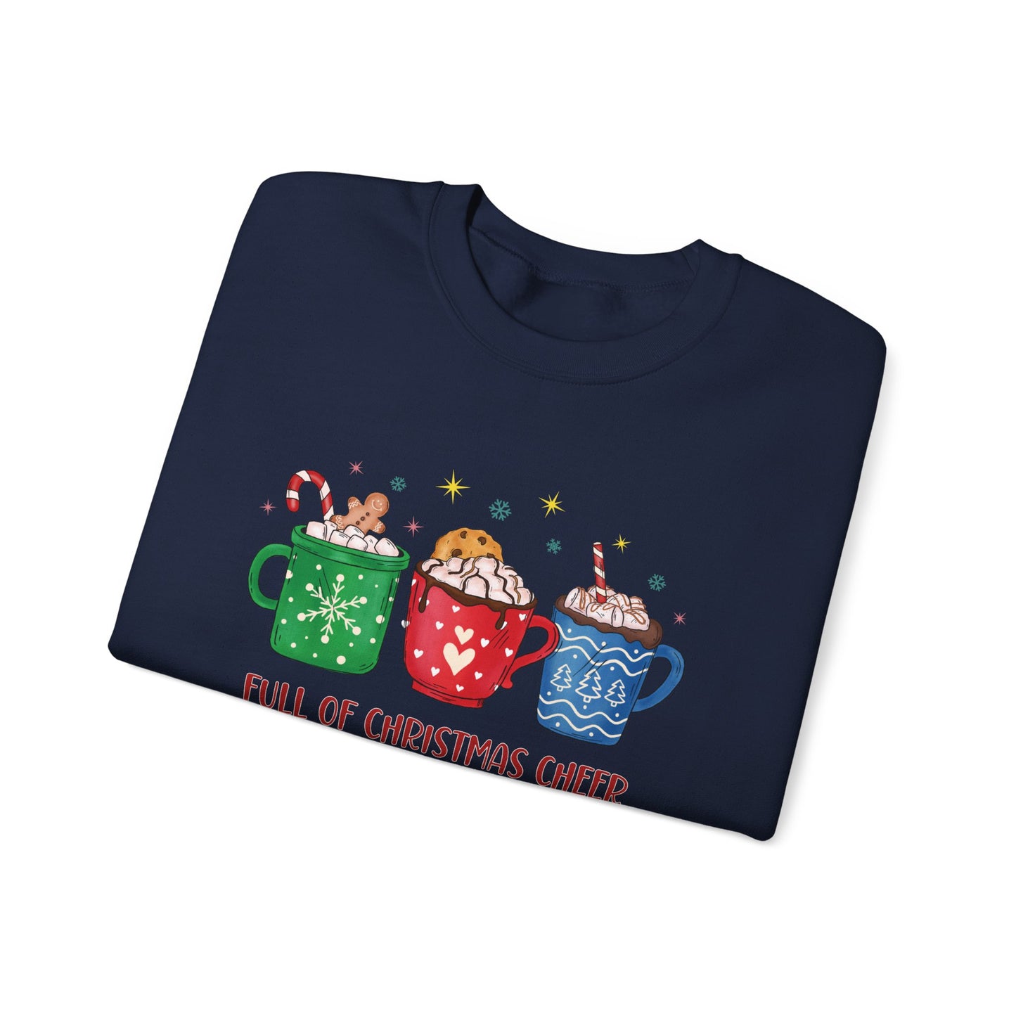 Full of Christmas Cheer Sweatshirt