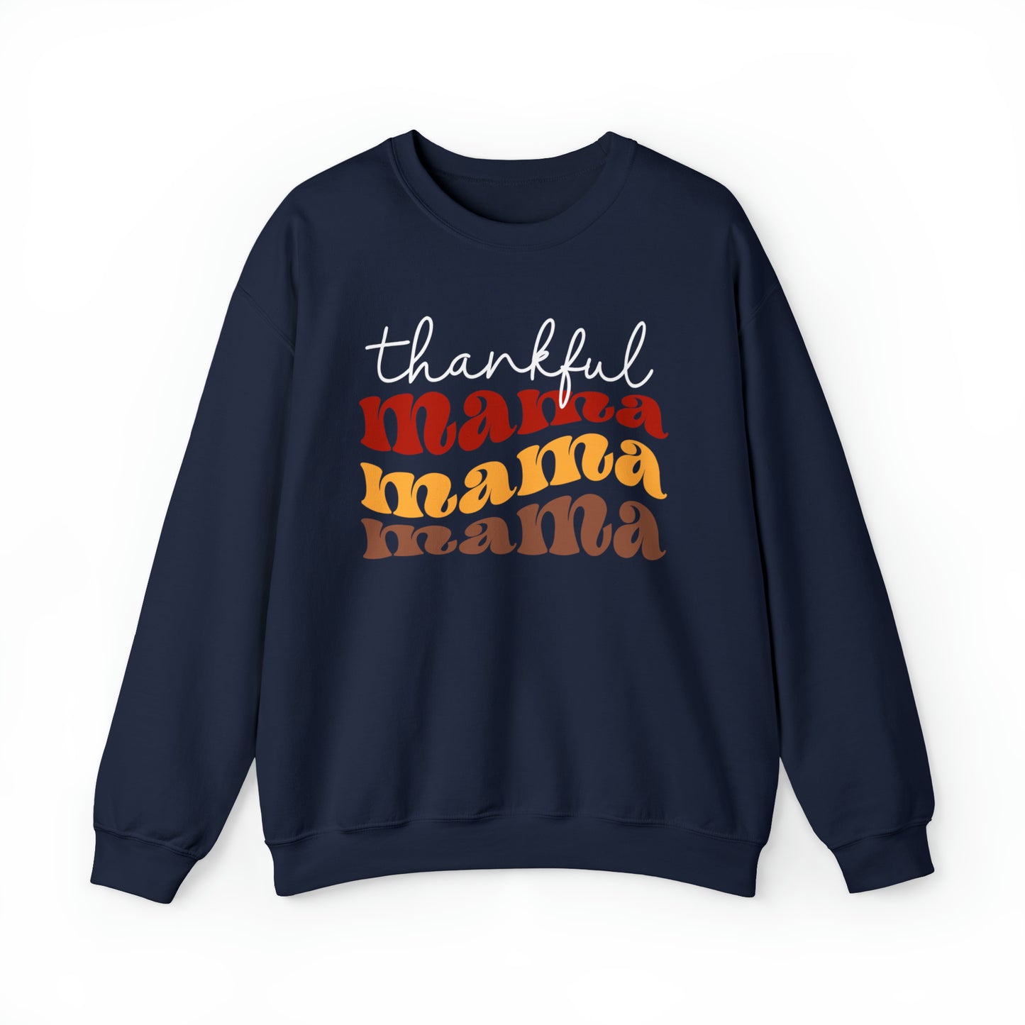 Thankful Mama Fall D Crewneck Sweatshirt