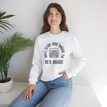 Load image into Gallery viewer, 80&#39;s Music Dance Sweatshirt
