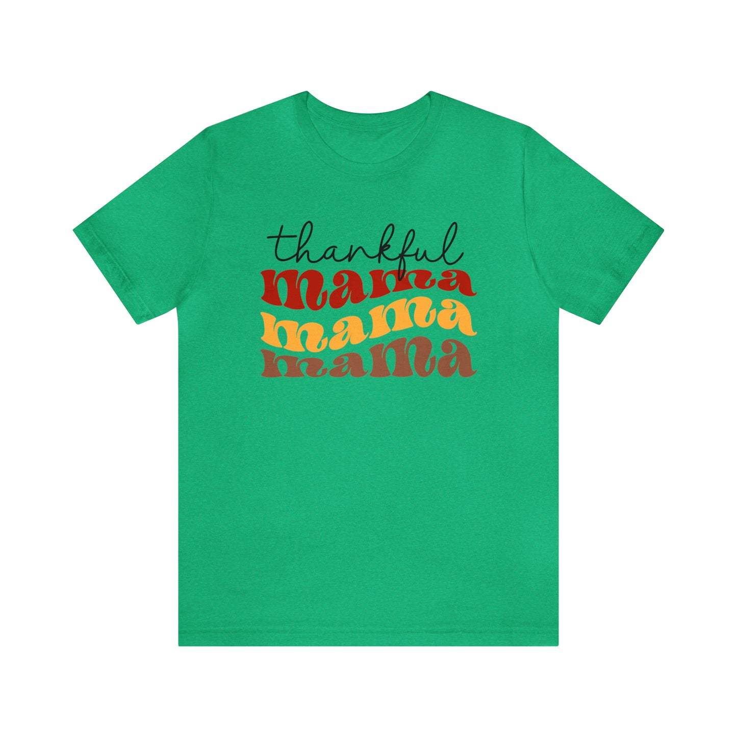 Thankful Mama Thanksgiving Tshirt