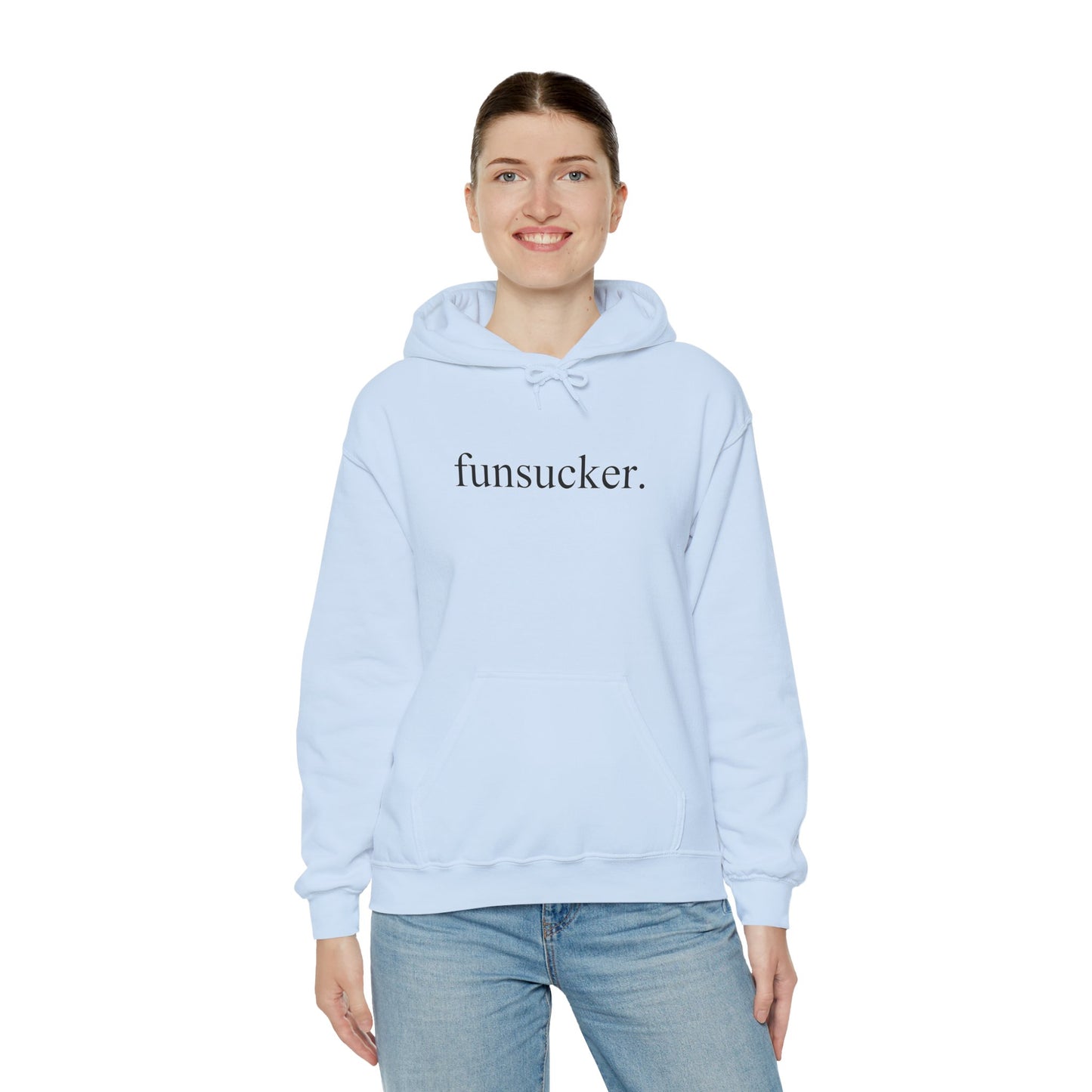 Funsucker Hoodie